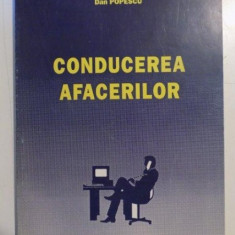 CONDUCEREA AFACERILOR de DAN POPESCU , 1995
