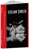 Esti pe cont propriu | Stelian Turlea, 2019, Crime Scene Press