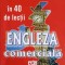 ENGLEZA COMERCIALA IN 40 DE LECTII-MICHEL MARCHETEAU SI COLAB.-243652
