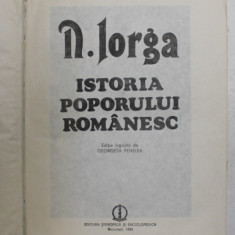 ISTORIA POPORULUI ROMANESC de NICOLAE IORGA, 1985