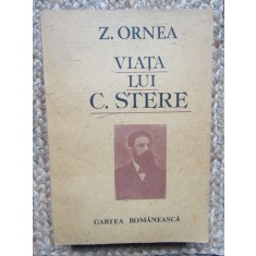 VIATA LUI C. STERE VOL.1-Z. ORNEA