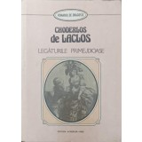 LEGATURILE PRIMEJDIOASE-CHODERLOS DE LACLOS-256923
