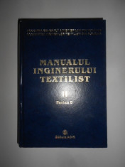 Manualul inginerului textilist. Tratat de inginerie textila volumul 2 partea B foto