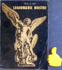 Legionarii nostrii Ion Coja foto