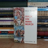 OLIVIER CLEMENT - VIATA DIN INIMA MORTII , 2001 *