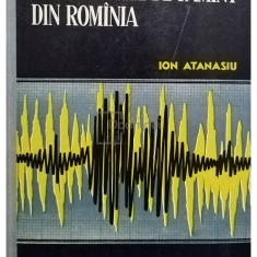 Ion Atanasiu - Cutremurele de pamant din Romania (editia 1961)