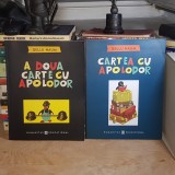 GELLU NAUM - CARTEA CU APOLODOR + A DOUA CARTE CU APOLODOR , HUMANITAS , 2003 *