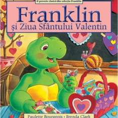 Franklin si Ziua Sfantului Valentin | Paulette Bourgeois