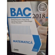 Bac 2018, matematica - Daniel Petriceanu