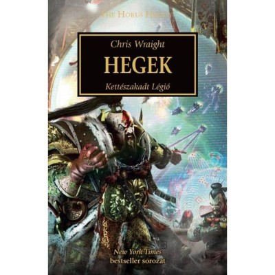 Hegek - Kett&amp;eacute;szakadt L&amp;eacute;gi&amp;oacute; - Chris Wraight foto