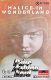 Paice Ashton &amp; Lord - Malice In Wonderland, Caseta audio