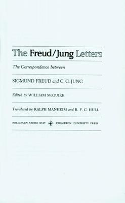 The Freud/Jung Letters: The Correspondence Between Sigmund Freud and C. G. Jung. (Abridged Edition) foto