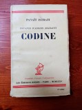 PANAIT ISTRATI - CODINE ( PARIS, RIEDER, 1935)