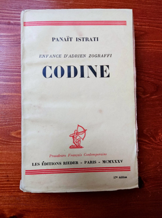 PANAIT ISTRATI - CODINE ( PARIS, RIEDER, 1935)