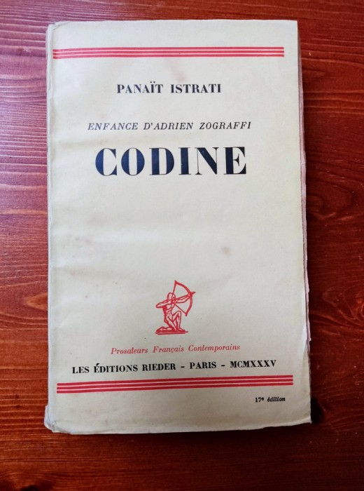 PANAIT ISTRATI - CODINE ( PARIS, RIEDER, 1935)