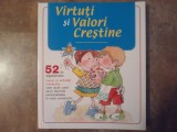 Virtuti si Valori Crestine - Laura Blanco
