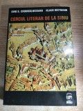 Cercul literar de la Sibiu si influenta catalitica a culturii germane - Ovid S. Crohmalniceanu; Klaus Heitmann (Editura Universalia, 2000)