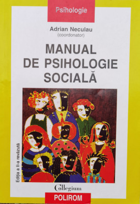Manual De Psihologie Sociala - Adrian Neculau ,556834 foto