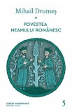 Povestea neamului romanesc Vol. 5 - Grupul Art