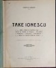 Take Ionescu - Romulus Seisanu