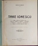 Take Ionescu - Romulus Seisanu