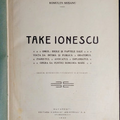 Take Ionescu - Romulus Seisanu