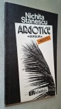 Argotice. Versuri inedite - Nichita Stănescu, Editura Romanul, 1992, stare fb!