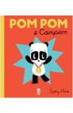 Pop Pom e Campion - Sophi Henn