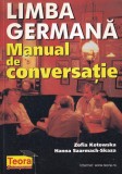 Zofia Kotowska, Hanna Szarmach-Skaza - Limba germana. Manual de conversatie
