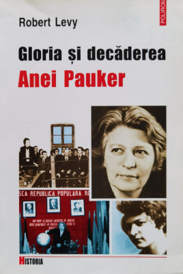 Gloria si dacaderea Anei Pauker foto