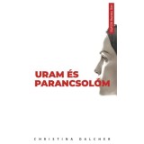 Uram &eacute;s parancsol&oacute;m - Dalcher