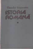 Theodor Mommsen - Istoria romana, volumul 1, STIINTIFICA SI ENCICLOPEDICA