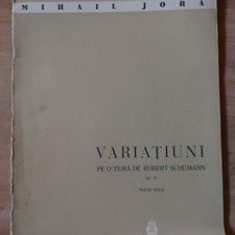 PARTITURA Variatiuni pe o tema de Robert Schumann- Mihail Jora