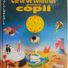 Carte de construit pentru copii – Ursula Barff