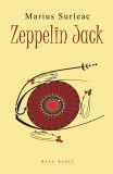 Zeppelin Jack | Marius Surleac, 2020