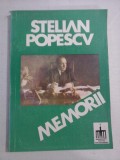 MEMORII - STELIAN POPESCU