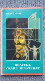 Dracula, craiul blestemat, Ileana Ionas, 128 pagini stare foarte buna!