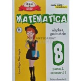 Matematica. Algebra, geometrie. Clasa a VIII-a, partea I, semestrul I (2017) - 2016 - Anton Negrila (AG13)