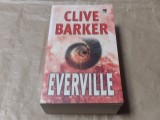 CLIVE BARKER - EVERVILLE