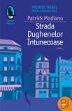 Strada Dughenelor Intunecoase (epub) - LibHumanitas