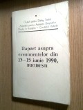 Raport asupra evenimentelor din 13-15 iunie 1990, Bucuresti - GDS; APADOR-CH
