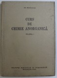 Curs de chimie anorganica / Gheorghe Banateanu Vol. 1 (singurul aparut)
