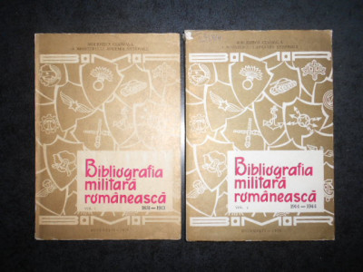 Aurel Moldoveanu - Bibliografia militara romaneasca (1831-1944) 2 volume foto