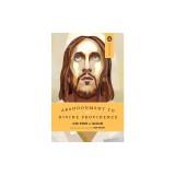Abandonment to Divine Providence