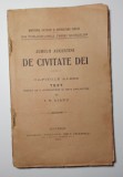 De civitate dei, Aurelii Augustini, capitole alese, Dianu, 1916, IN LIMBA LATINA, Alta editura