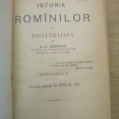 A.D.Xenopol - Istoria Romanilor din Dacia Traiana vol. 1 + 2 - Ed. 1896