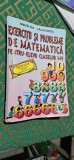 EXERCITII SI PROBLEME DE MATEMATICA PENTRU ELEVII CLASELOR I -IV CALUGARITA