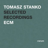 Tomasz Stanko: Selected Recordings | Tomasz Stanko
