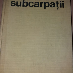 SUBCARPATII SI DEPRESIUNILE MARGINALE ALE TRANSILVANIEI - VICTOR TUFESCU