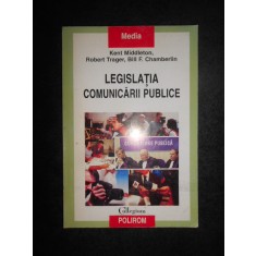 Kent Middleton, Robert Trager - Legislatia comunicarii publice